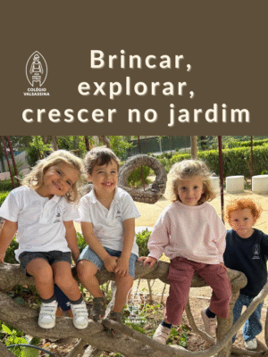 Brincar, explorar, crescer no jardim